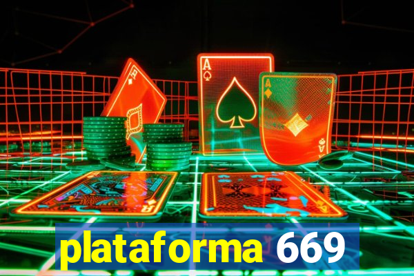 plataforma 669